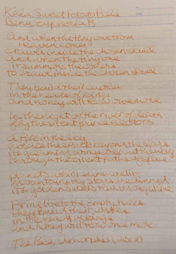 Writing sample of Kala Ink Sweet Potato Balls with a Benu Euphoria B on Maruman loose leaf
